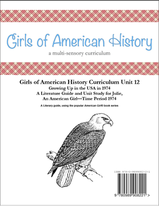 Picture of American Girl - Girls of American History Unit 12 Growing Up in the USA in 1974-Julie® - Teacher License