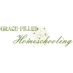 Grace Filled Homeschooling